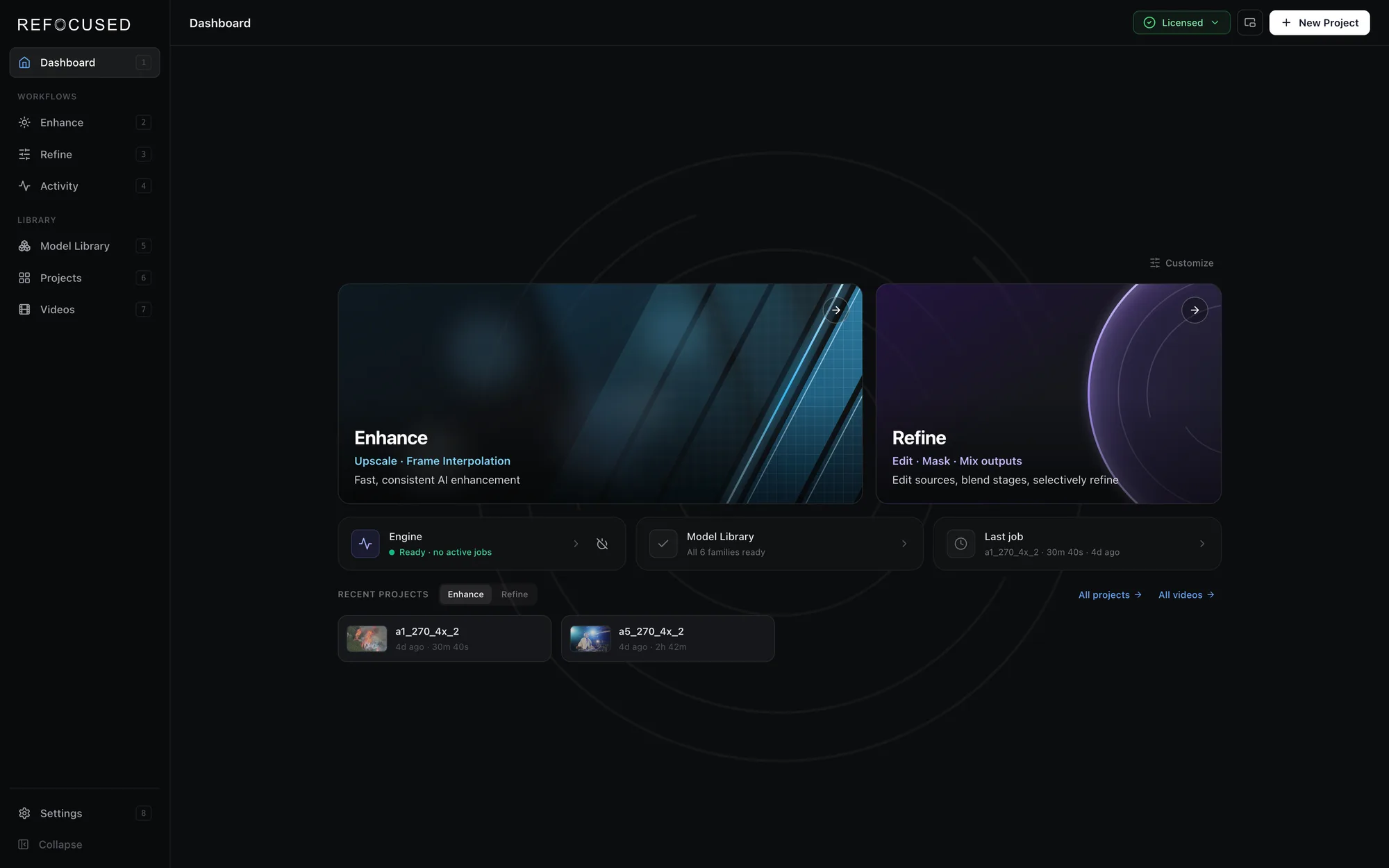 The Refocused dashboard with Enhance and Refine workflow cards